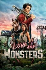 Nonton Film Love and Monsters (2020) Bioskop21