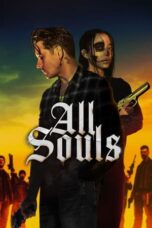 Nonton Film All Souls (2023) Bioskop21