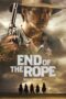 Nonton Film End of the Rope (2024) Bioskop21