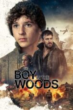 Nonton Film The Boy in the Woods (2023) Bioskop21