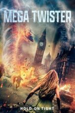 Nonton Film Mega Twister (2024) Bioskop21