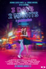 Nonton Film 3 Days 2 Nights in Poblacion (2024) Bioskop21