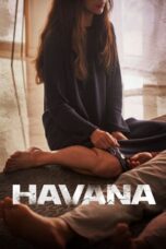 Nonton Film Havana (2023) Bioskop21