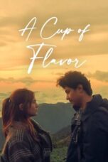 Nonton Film A Cup of Flavor (2023) Bioskop21