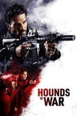 Nonton Film Hounds of War (2024) Bioskop21