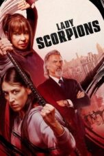 Nonton Film Lady Scorpions (2024) Bioskop21