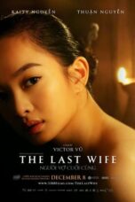 Nonton Film The Last Wife (2023) Bioskop21