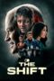 Nonton Film The Shift (2023) Bioskop21