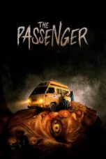 Nonton Film The Passenger (2022) Bioskop21