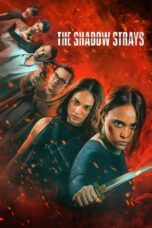 Nonton Film The Shadow Strays (2024) Bioskop21