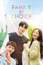 Nonton Film Family by Choice (2024) Bioskop21