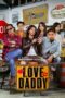 Nonton Film Love Daddy (2024) Bioskop21