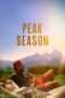 Nonton Film Peak Season (2024) Bioskop21