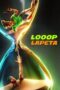 Nonton Film Looop Lapeta (2022) Bioskop21