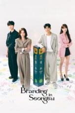 Nonton Film Branding in Seongsu (2024) Bioskop21