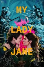 Nonton Film My Lady Jane (2024) Bioskop21