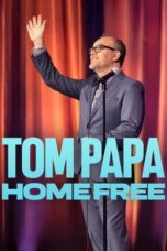 Nonton Film Tom Papa: Home Free (2024) Bioskop21